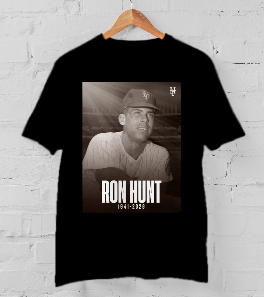 Ron Hunt 1941 2026 NY Mets Legend T-Shirt