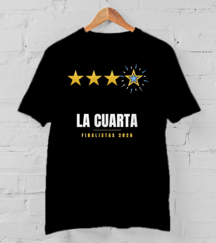 La Cuarta Estrella Argentina Finalistas 2026 T-Shirt