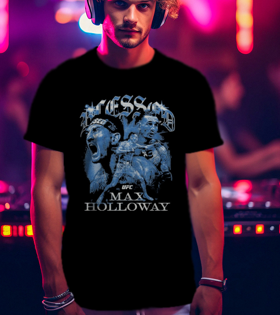 Blessed Max Holloway UFC Grunge T-Shirt