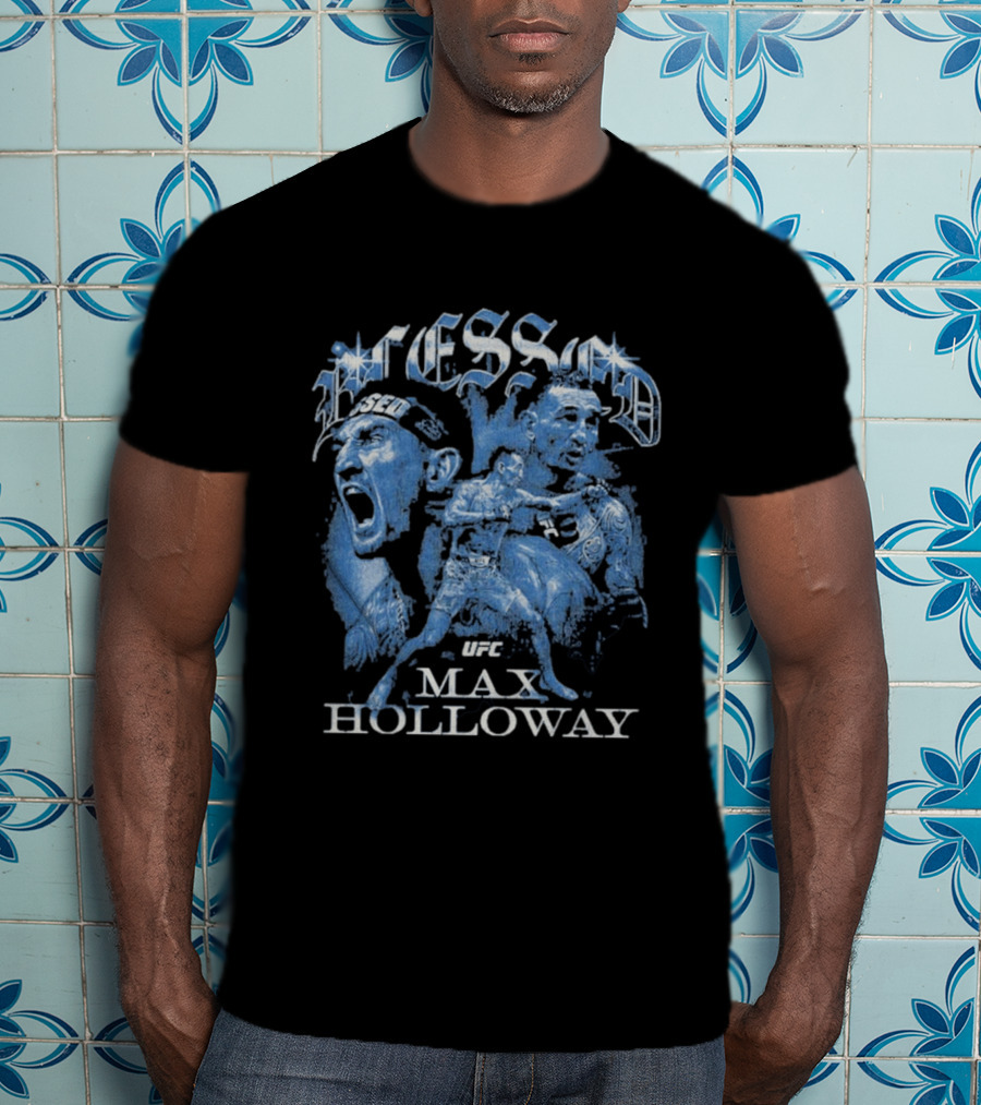 Blessed Max Holloway UFC Grunge T-Shirt
