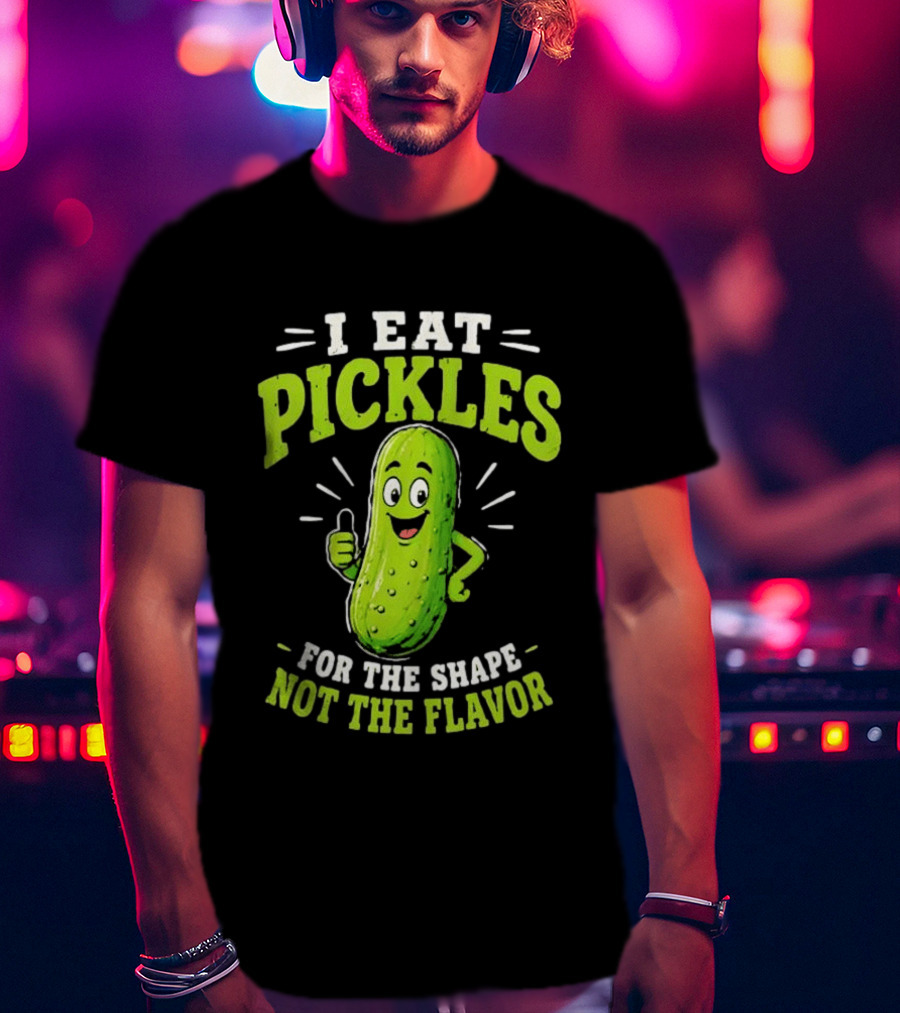 I Eat Pickles For The Shape Not The Flavor Thumb Up Cartoon T-Shirt