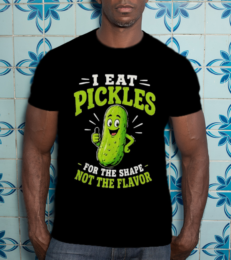 I Eat Pickles For The Shape Not The Flavor Thumb Up Cartoon T-Shirt