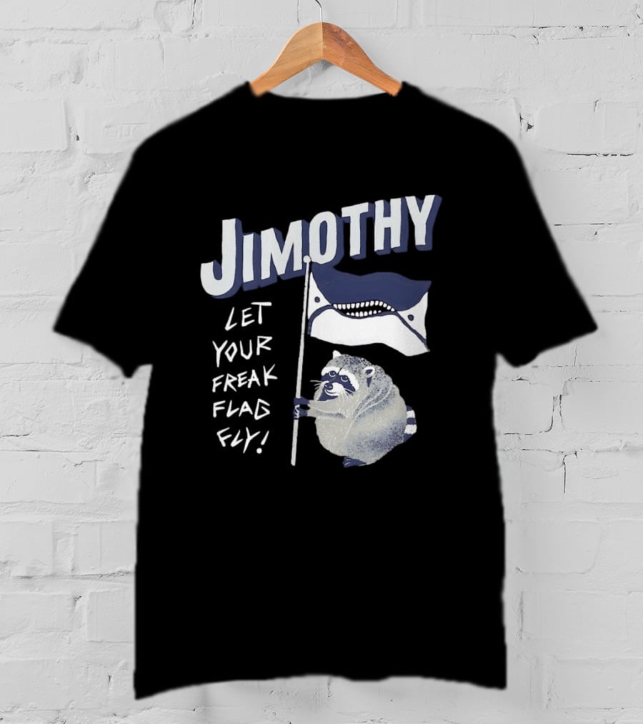 Jimothy Let Your Freak Flag Fly Raccoon Holding Flag T-Shirt