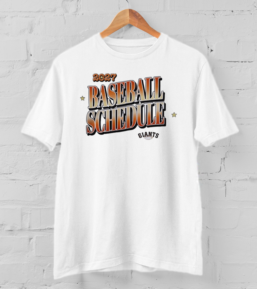 2027 Giants Baseball Schedule T-Shirt