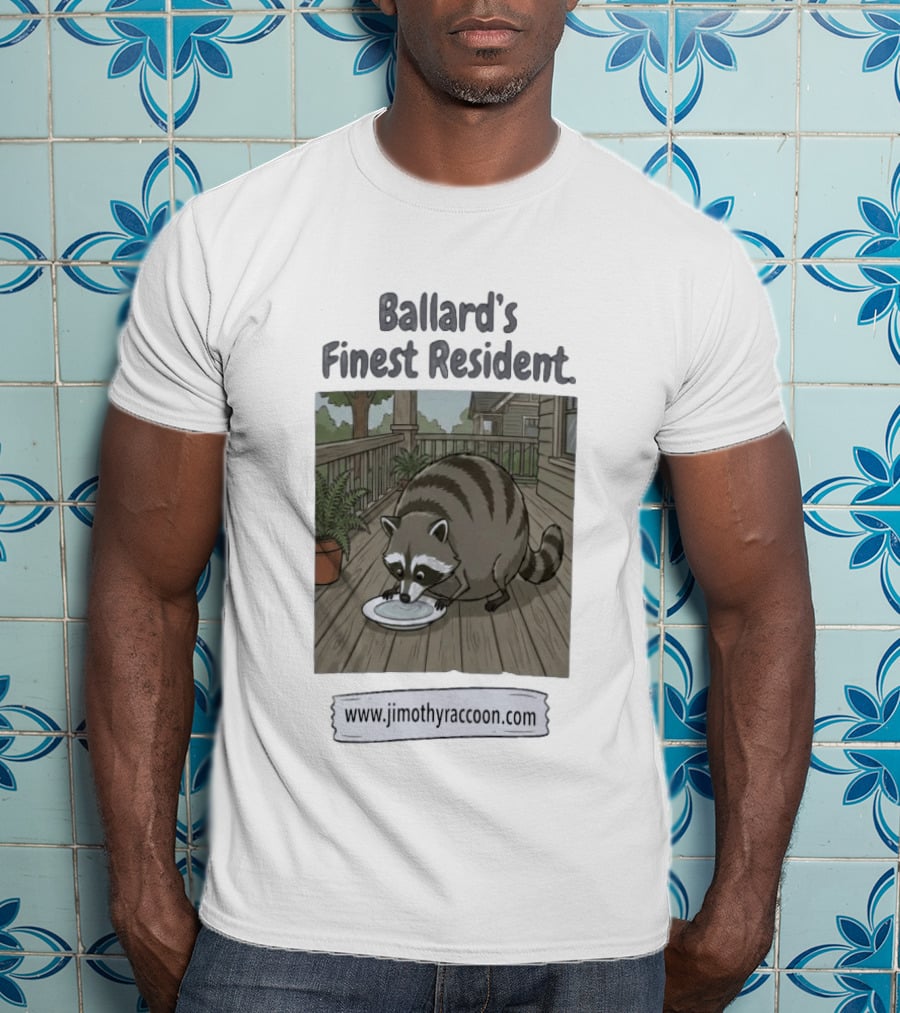 Ballard's Finest Resident Jimothy Raccoon Website Text Visual T-Shirt