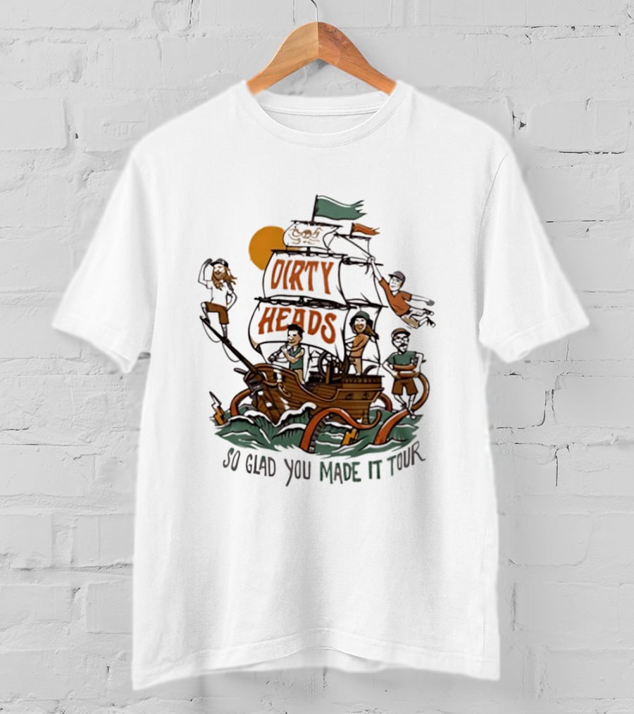 Dirty Heads So Glad You Made It Tour Pirate Ship Adventure T-Shirt