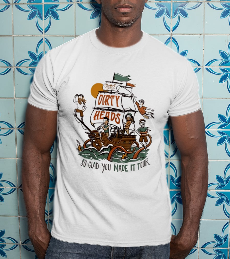 Dirty Heads So Glad You Made It Tour Pirate Ship Adventure T-Shirt