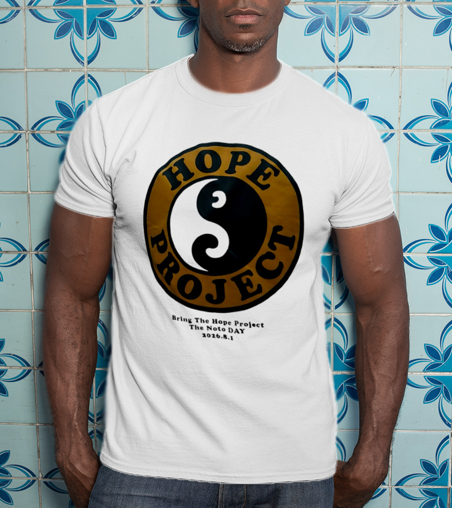 Hope Project Yin Yang Bring The Noto Day 202681 Charity T-Shirt
