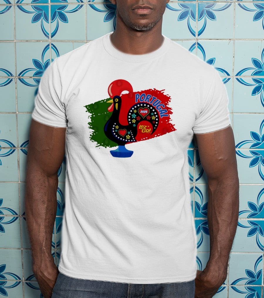 Portugal 2025 Lez Go Galo De Barcelos Rooster T-Shirt