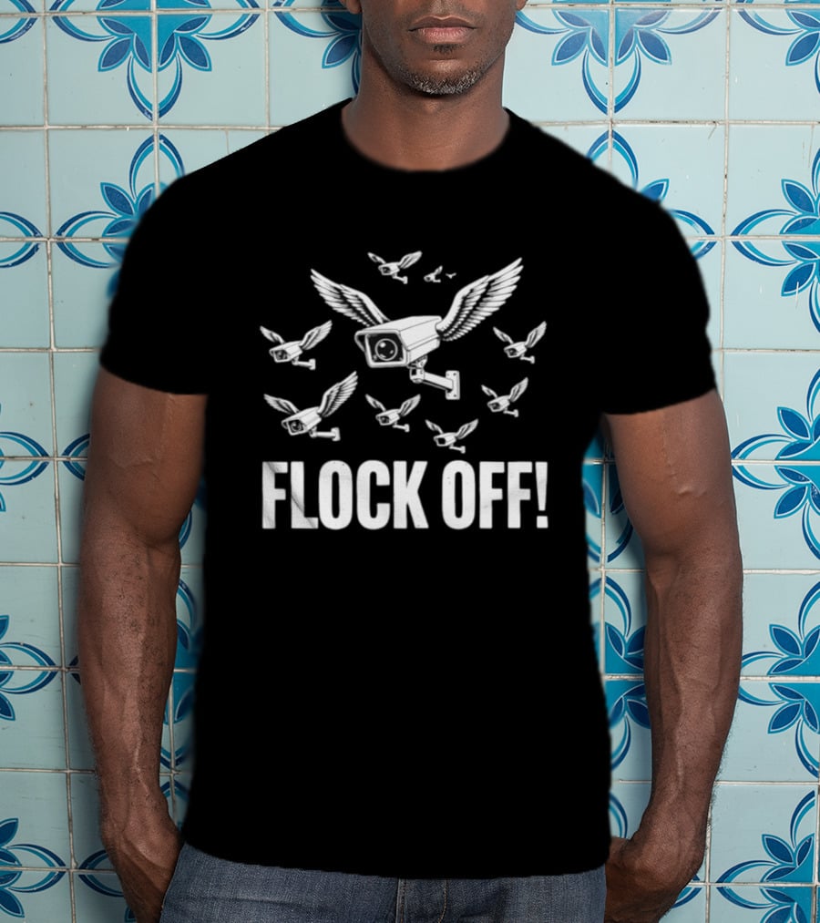 Anti Surveillance Flock Off Winged Cameras T-Shirt