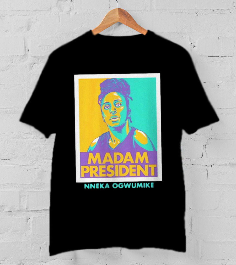 Nneka Ogwumike Madam President Los Angeles Sparks Heroic T-Shirt