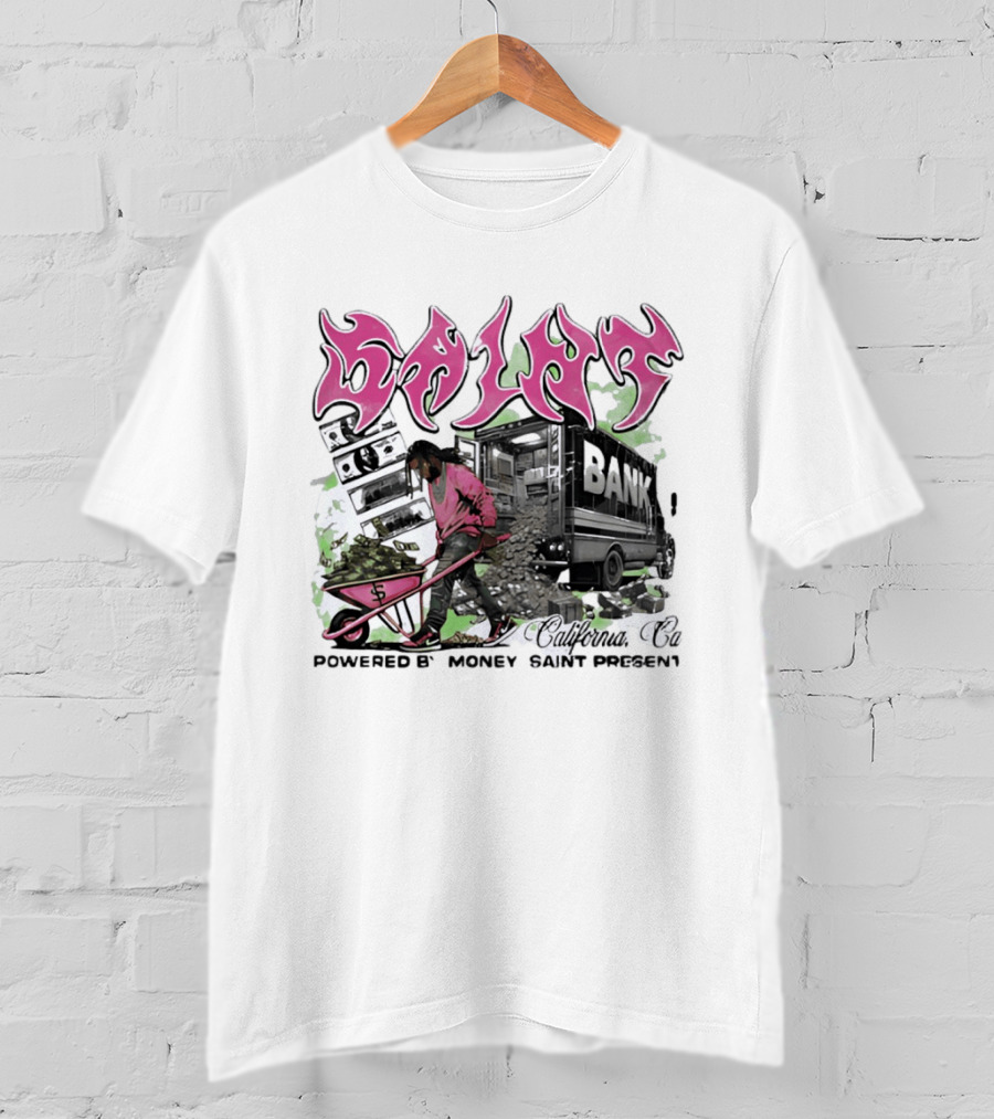 Saint Bank California Co Powered By Money Saint Present T-Shirt