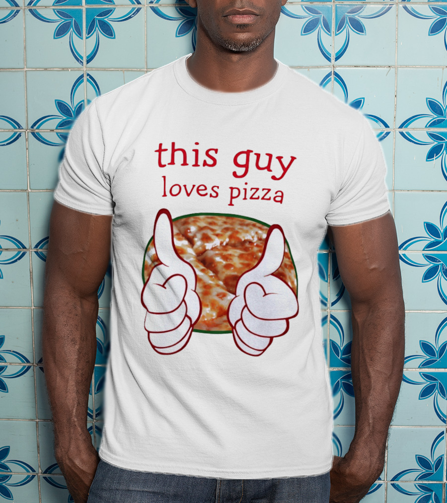 This Guy Loves Pizza Thumbs Up Food T-Shirt