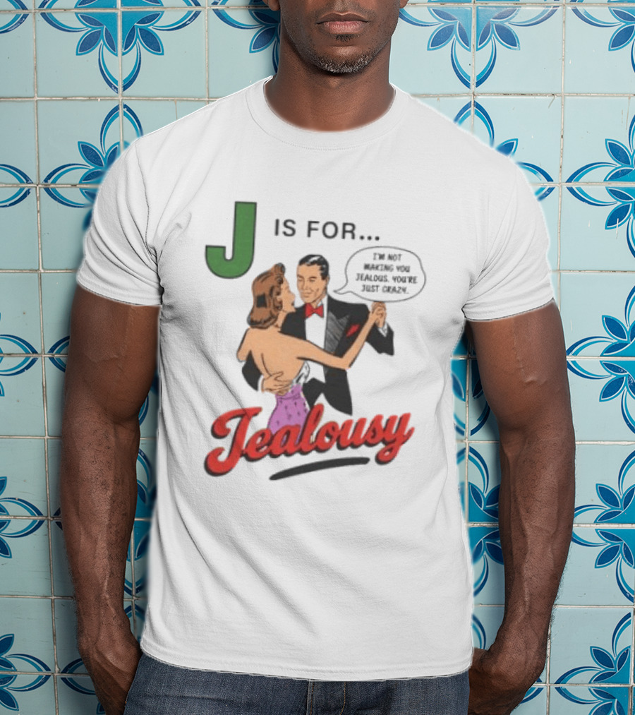 J Is For Jealousy Retro Dancing Couple Gaslighting T-Shirt