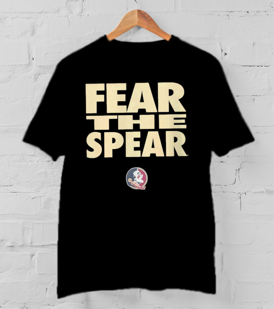 Florida State Seminoles Fear The Spear 2026 Featured Bold Text With Iconic Team T-Shirt