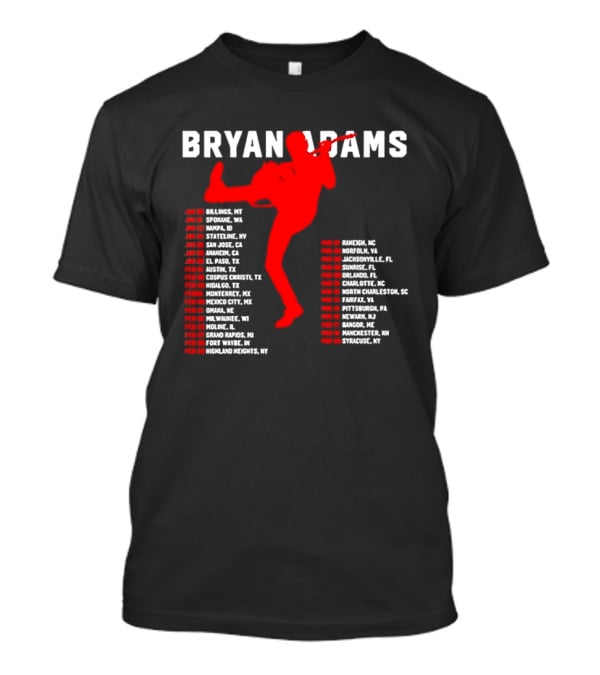 Bryan Adams Kicking Guitar With 2023 Tour Dates And Cities T-Shirt
