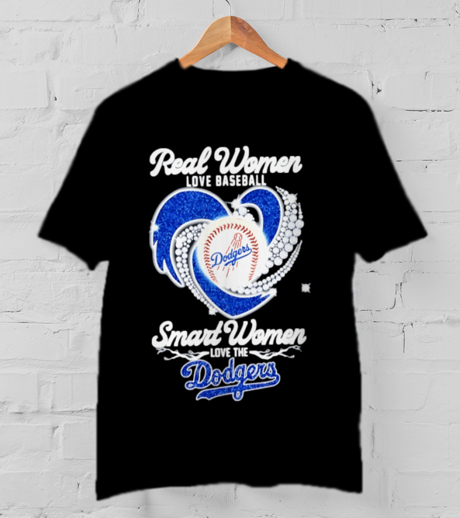 Real Women Love Baseball Smart Women Love The Dodgers Baseball Heart T-Shirt