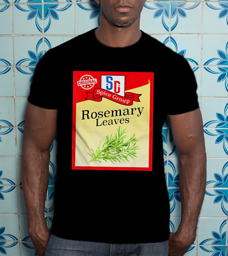 Original SG Spice Group Rosemary Leaves T-Shirt