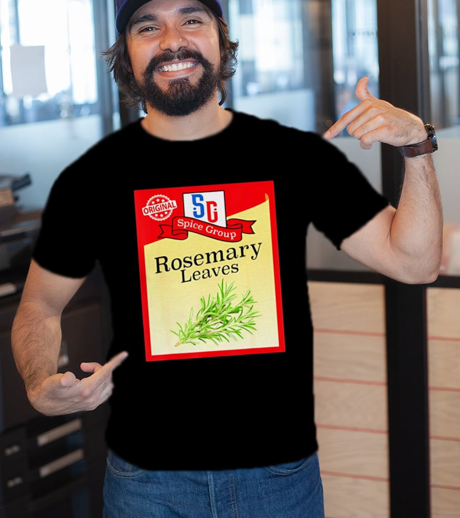 Original SG Spice Group Rosemary Leaves T-Shirt