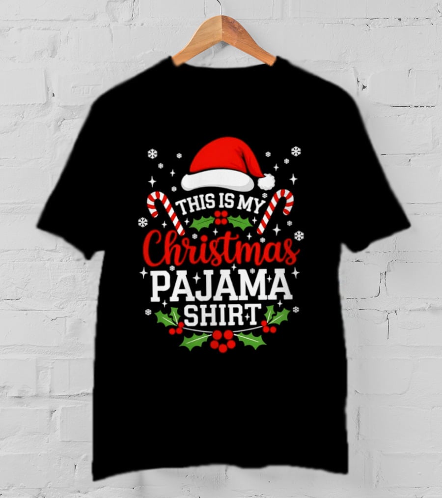 This Is My Christmas Pajama Santa Hat Candy Cane Holly T-Shirt