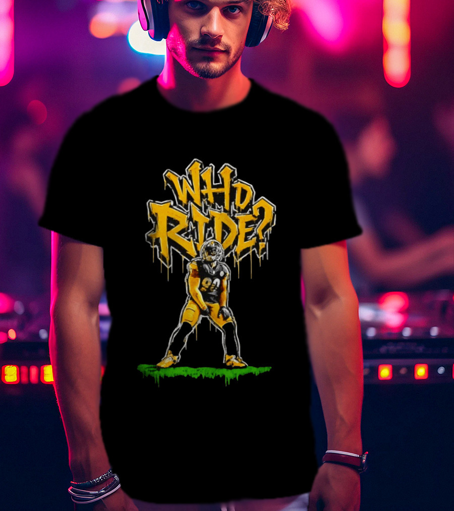 T.J. Watt Who Ride Pittsburgh Steelers T-Shirt