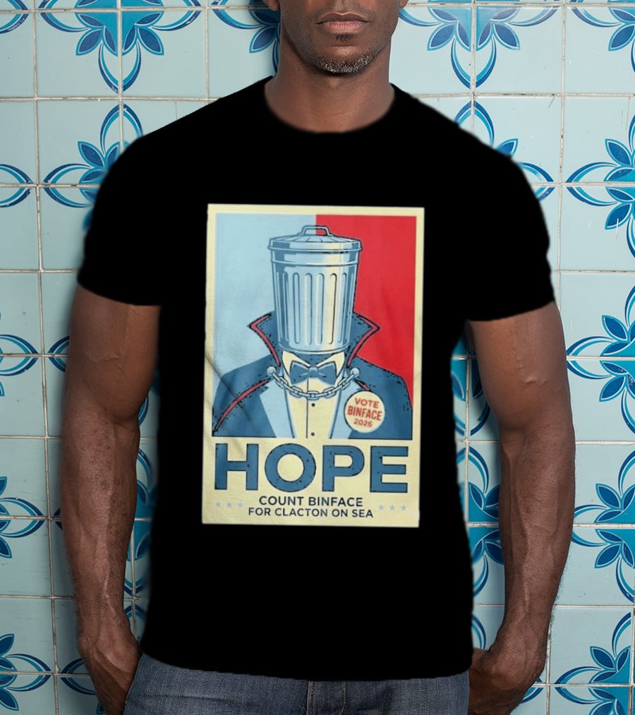 Vote Binface 2026 Hope Count Binface For Clacton On Sea T-Shirt