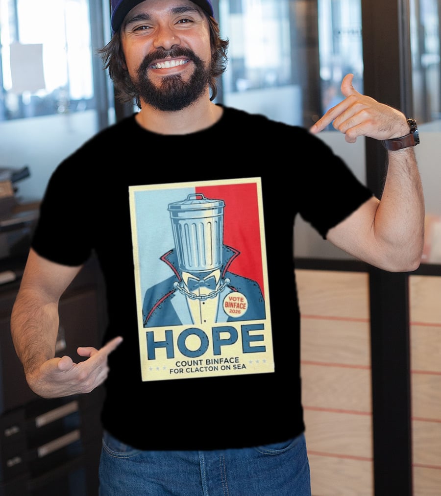 Vote Binface 2026 Hope Count Binface For Clacton On Sea T-Shirt