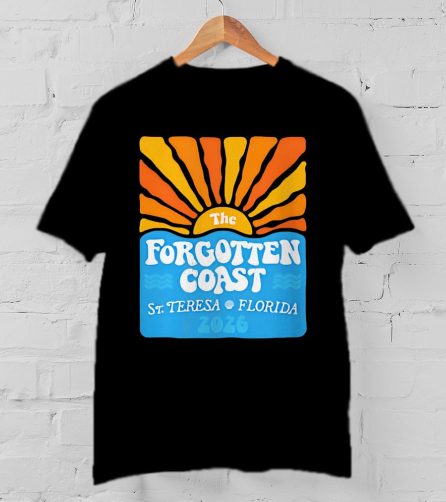 The Forgotten Coast St Teresa Florida 2026 Sunset Waves T-Shirt