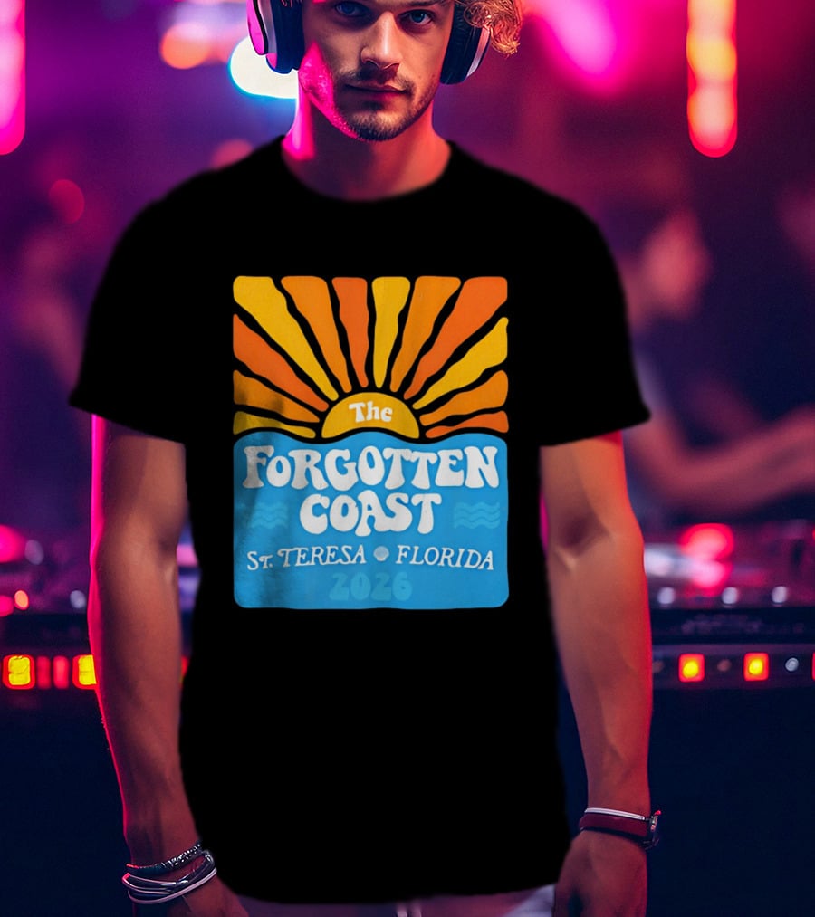 The Forgotten Coast St Teresa Florida 2026 Sunset Waves T-Shirt
