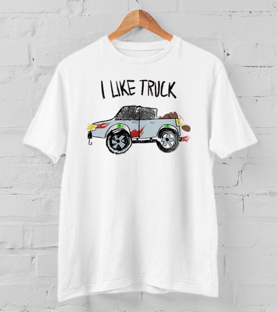 I Like Truck Childish Drawing Crayon Style Art With Colorful Cartoon Truck T-Shirt
