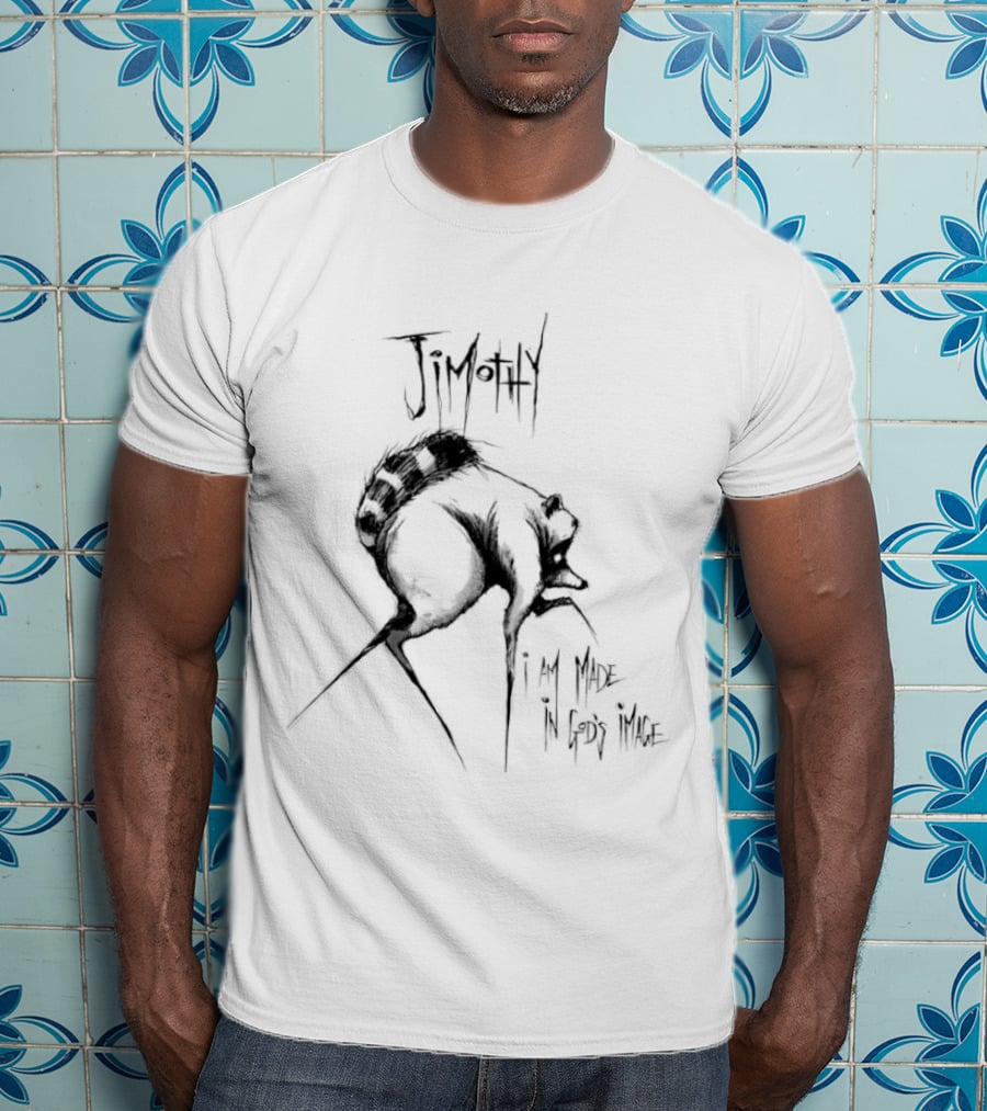 Jimothy I Am Made In God's Image Contemplative T-Shirt