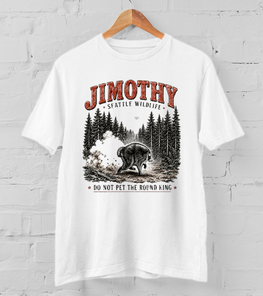 Jimothy Seattle Wildlife Do Not Pet The Round King Forest Scene T-Shirt