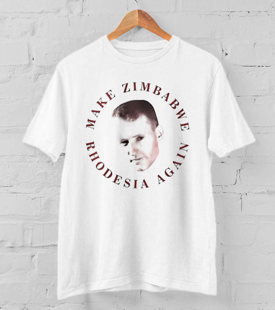 Make Zimbabwe Rhodesia Again Ian Smith Political Face T-Shirt