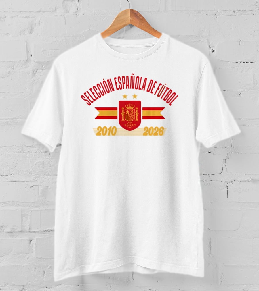 Selección Española De Fútbol 2010 2026 Spain National Team T-Shirt