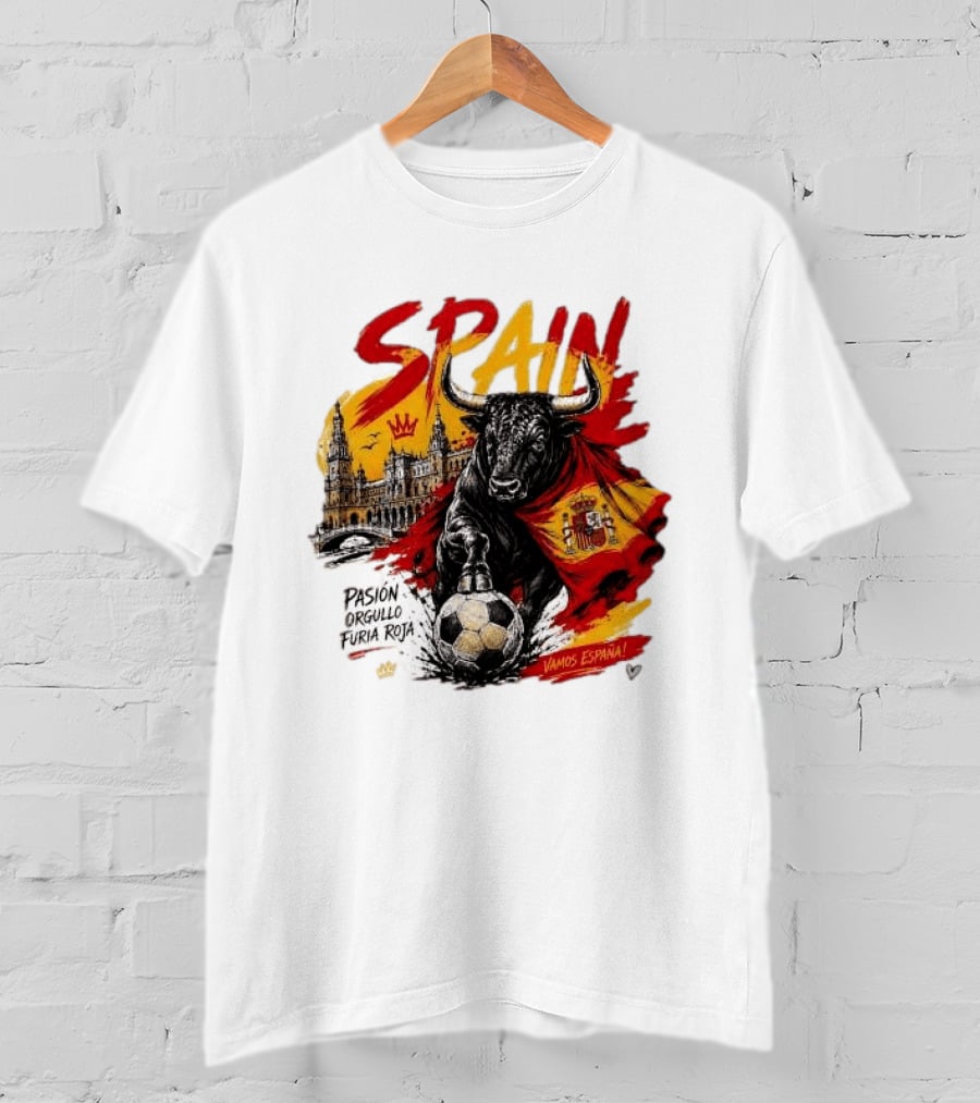 Spain Pasión Orgullo Furia Roja Vamos España Bull Flag 2026 T-Shirt