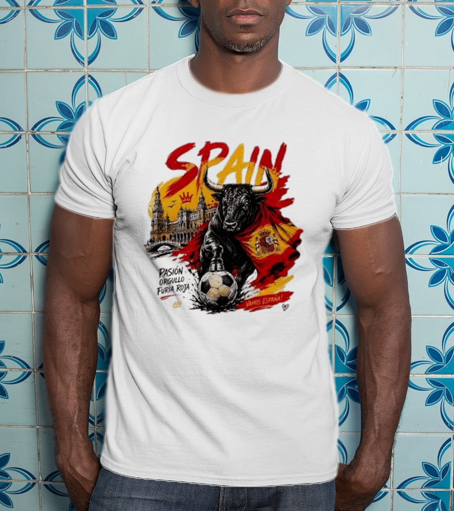 Spain Pasión Orgullo Furia Roja Vamos España Bull Flag 2026 T-Shirt