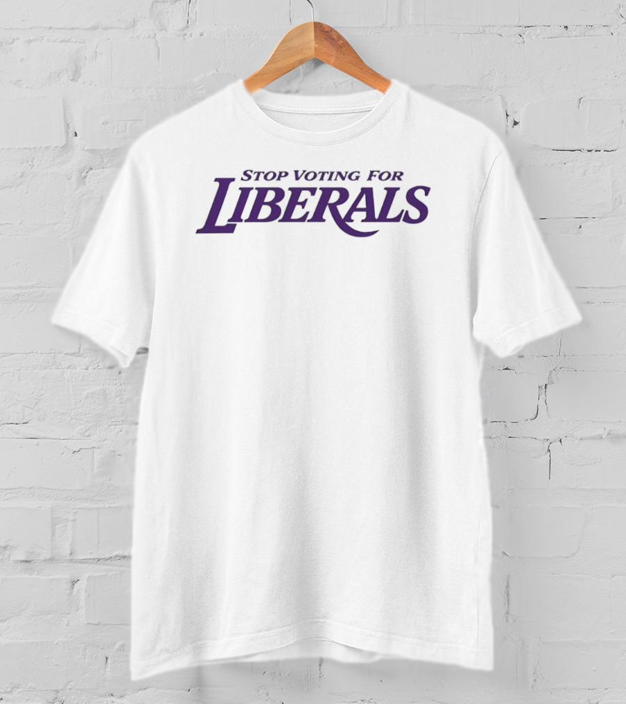 Stop Voting For Liberals Lakers T-Shirt