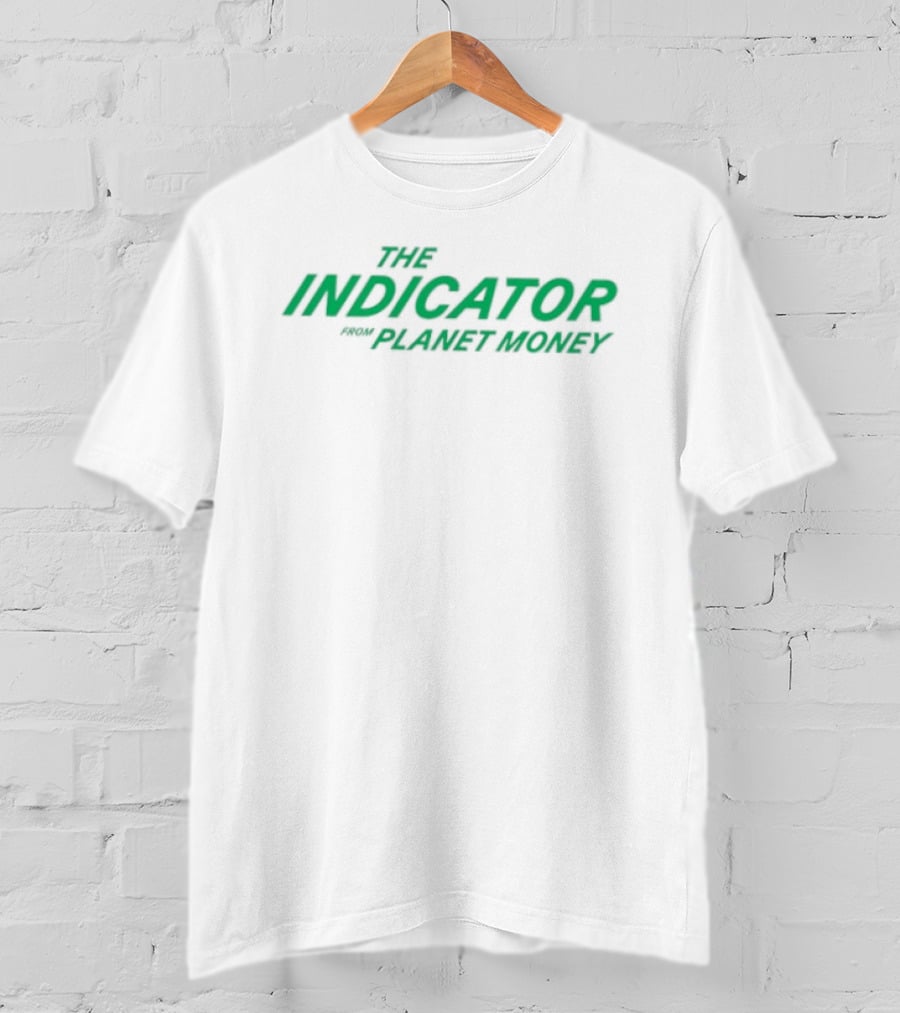 The Indicator By Planet Money NPR Podcast Merchandise T-Shirt