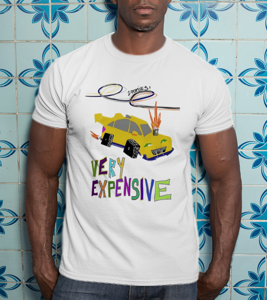 Zoomies Funky Automotive Very Expensive Car Flames Colorful T-Shirt