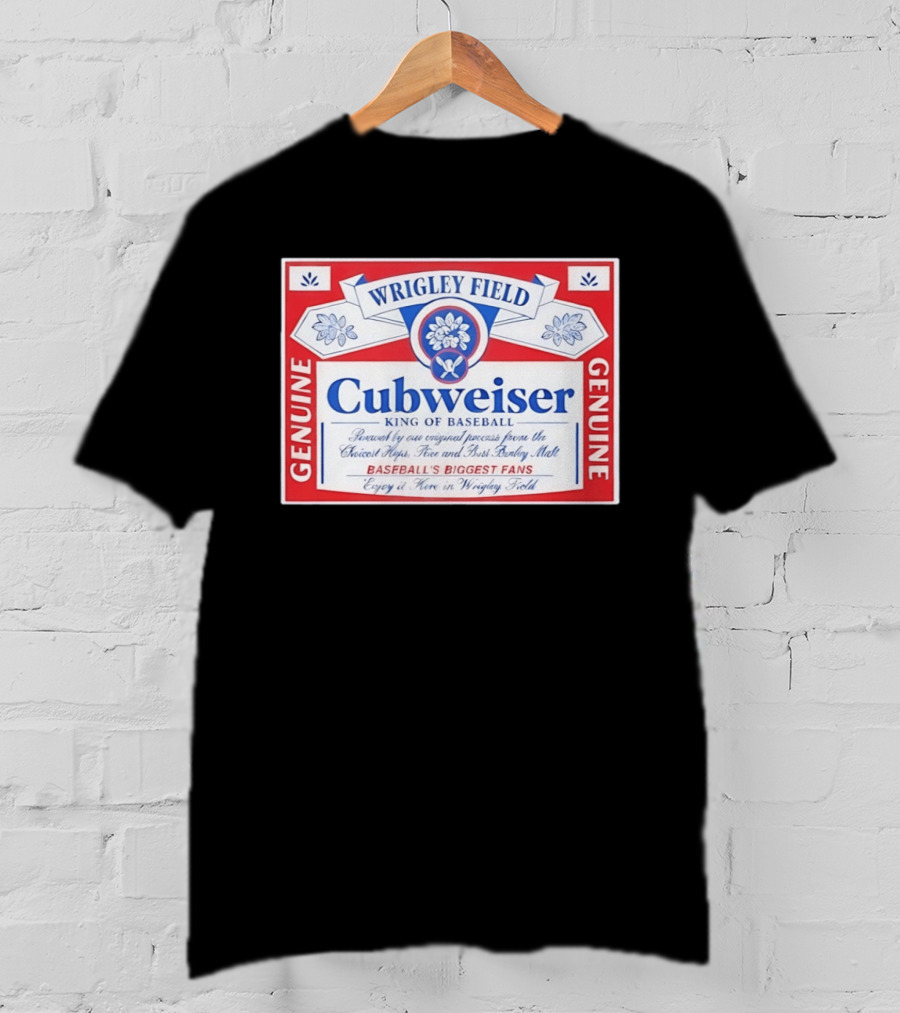 Wrigley Field Cubweiser Genuine Baseball's Biggest Fans T-Shirt