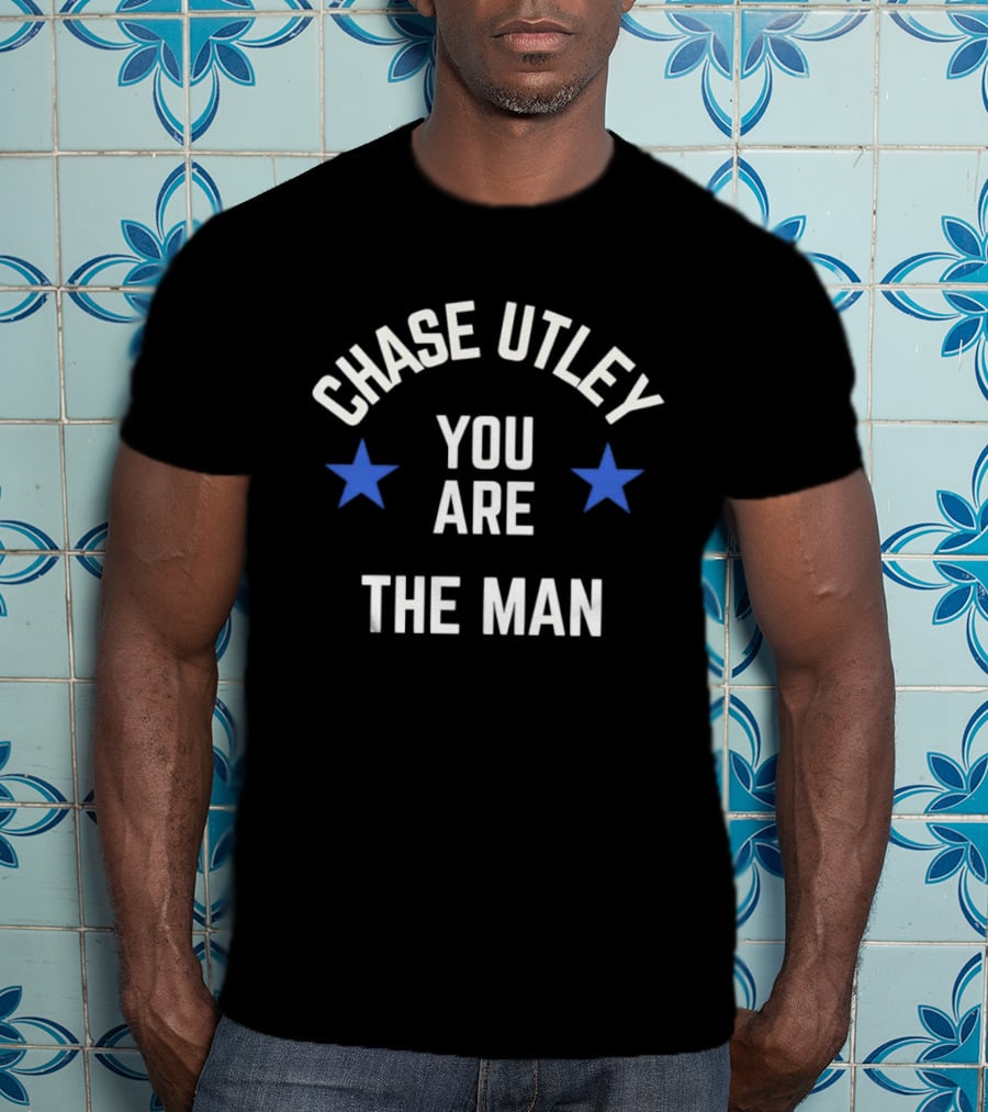 Chase Utley You Are The Man MLB Stars T-Shirt