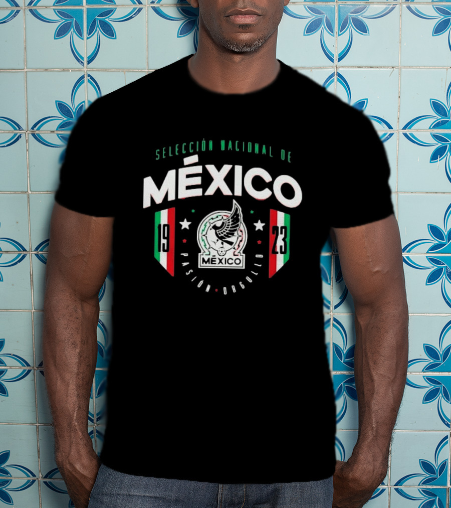 Selección Nacional De México Pasión Orgullo 19 23 Team México T-Shirt