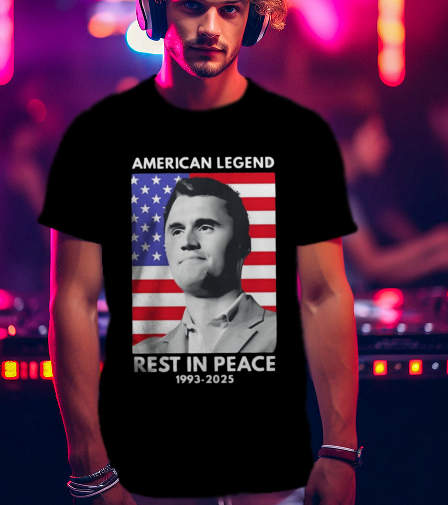 American Legend Rest In Peace Charlie Kirk 1993 2025 USA Flag T-Shirt