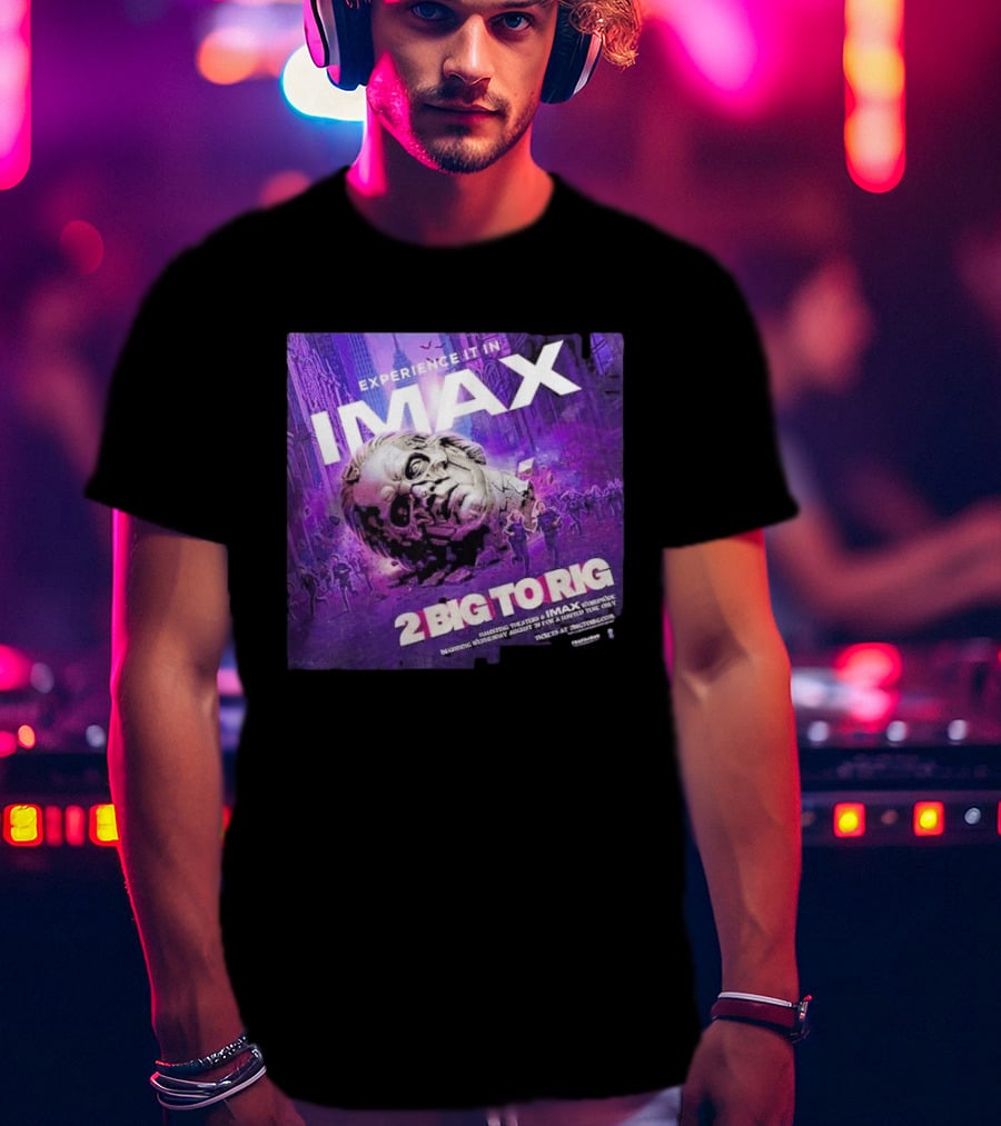 Experience It In IMAX Ghost 2 Big To Rig Feature Film Capturing Skeletour World Tour 2026 T-Shirt