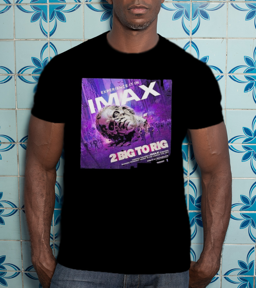 Experience It In IMAX Ghost 2 Big To Rig Feature Film Capturing Skeletour World Tour 2026 T-Shirt