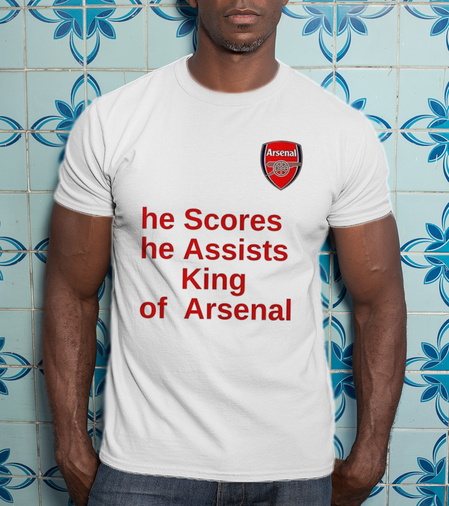 B﻿ukayo Saka He Scores He Assists King Of Arsenal T-Shirt