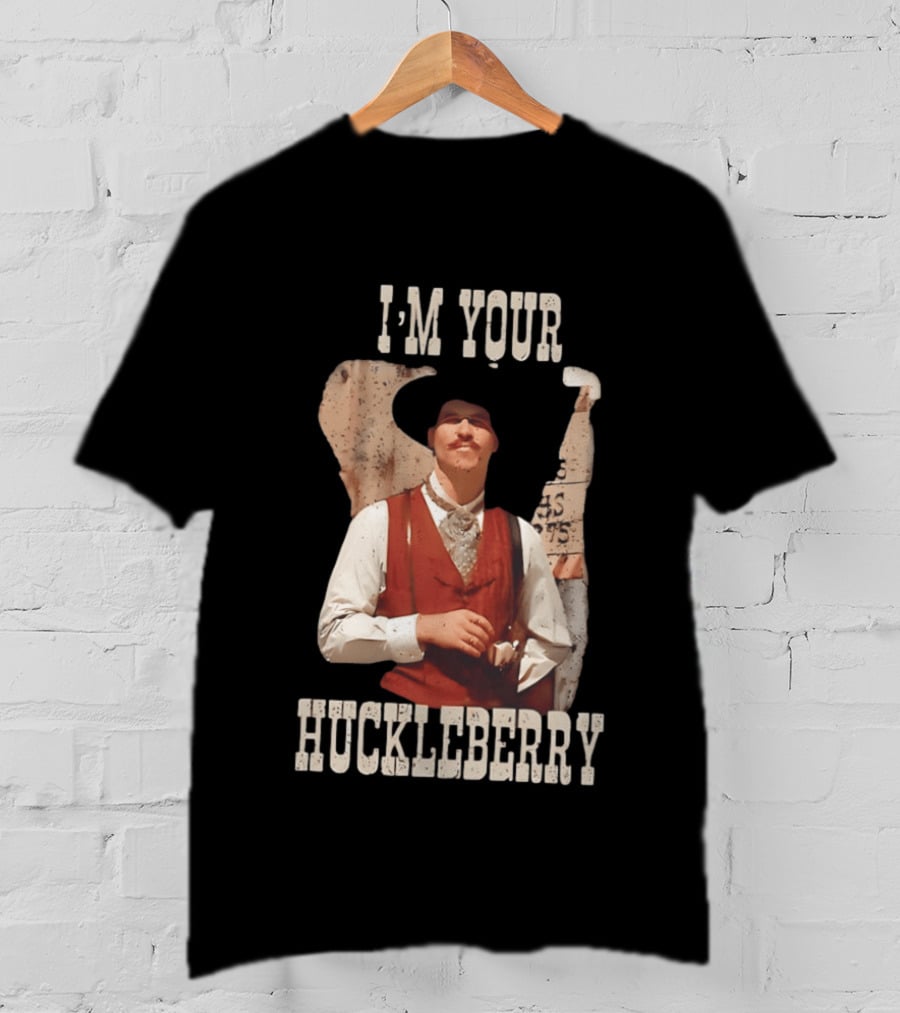 Tombstone Doc Holliday I'm Your Huckleberry T-Shirt