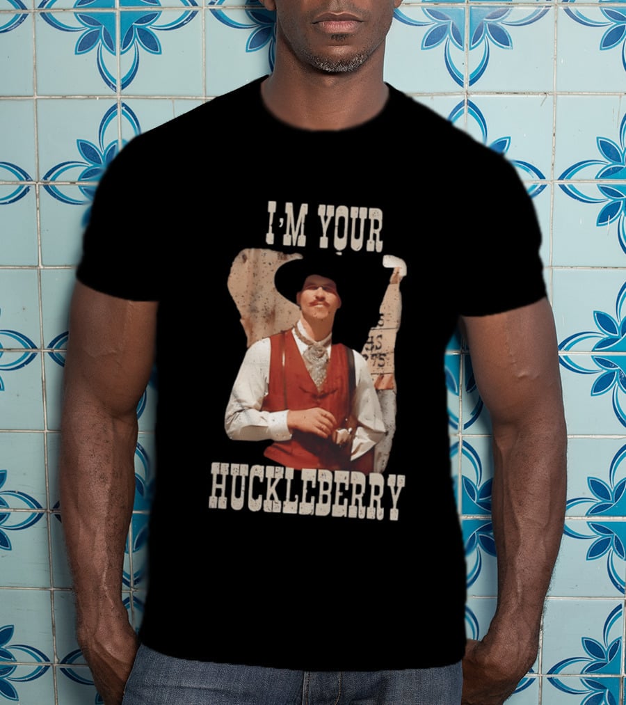 Tombstone Doc Holliday I'm Your Huckleberry T-Shirt