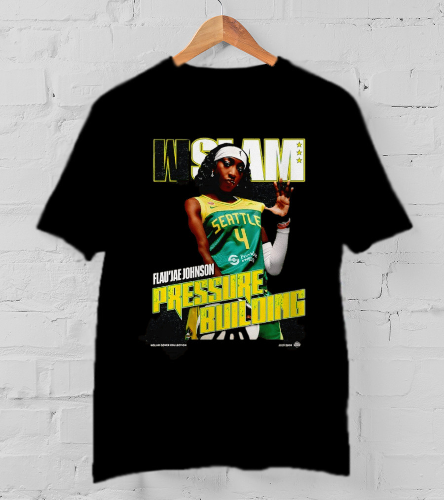 W SLAM Flau'jae Johnson Seattle Storm Pressure Building T-Shirt