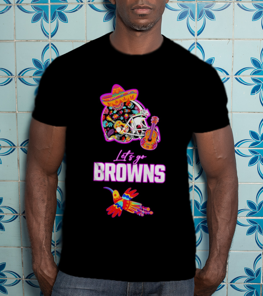 Let's Go Browns Fiesta Mexican Folk Art With Hummingbird And Sombrero T-Shirt